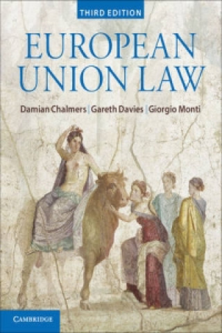 Könyv European Union Law Damian Chalmers