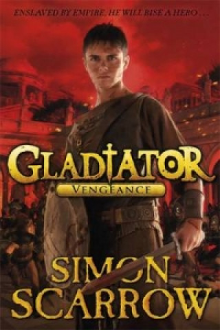 Книга Gladiator: Vengeance Simon Scarrow