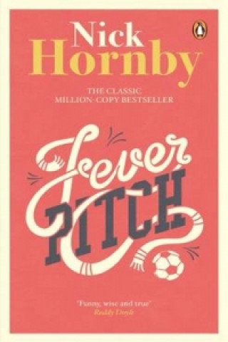 Книга Fever Pitch Nick Hornby