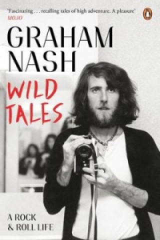 Könyv Wild Tales Graham Nash