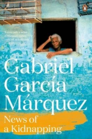 Knjiga News of a Kidnapping Gabriel Garcia Marquez