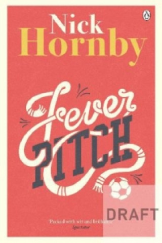 Książka Fever Pitch Nick Hornby
