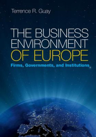 Könyv Business Environment of Europe Terrence R. Guay