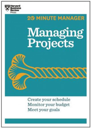 Kniha Managing Projects (HBR 20-Minute Manager Series) 