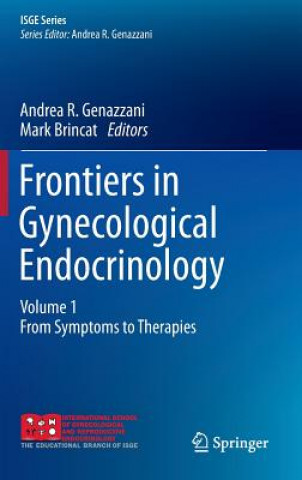 Книга Frontiers in Gynecological Endocrinology Andrea R. Genazzani