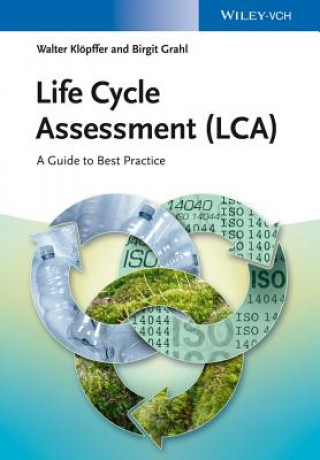 Kniha Life Cycle Assessment (LCA) - A Guide to Best Practice Walter Klöpffer
