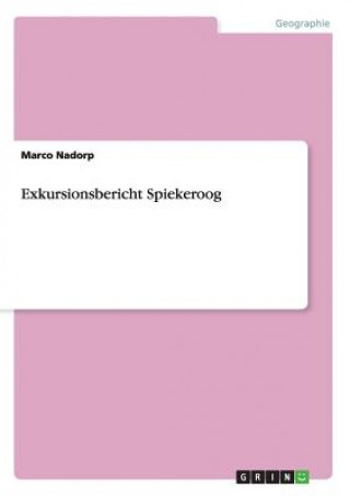 Book Exkursionsbericht Spiekeroog Marco Nadorp