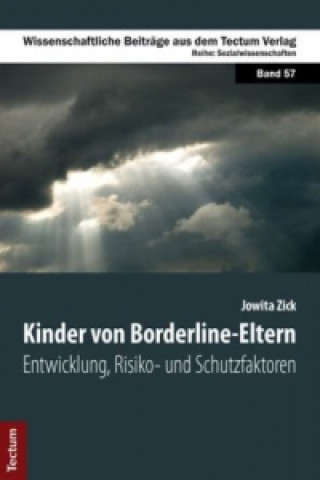Kniha Kinder von Borderline-Eltern Jowita Zick