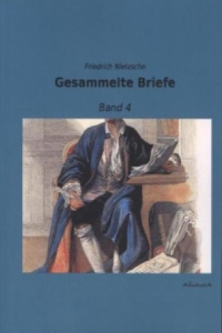 Книга Gesammelte Briefe Friedrich Nietzsche
