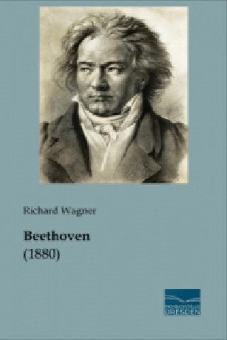 Könyv Beethoven Richard Wagner