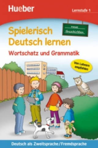 Knjiga Spielerisch Deutsch lernen Agnes Holweck