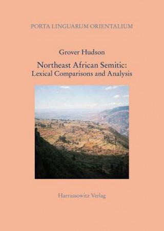 Carte NORTHEAST AFRICAN SEMITIC LEXICAL COMPAR Grover Hudson