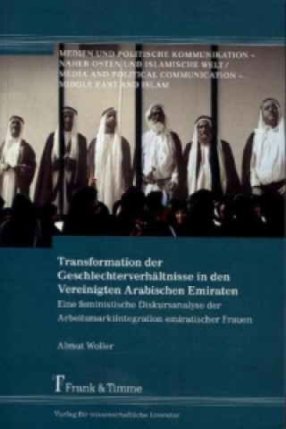 Książka Transformation der Geschlechterverhältnisse in den Vereinigten Arabischen Emiraten Almut Woller