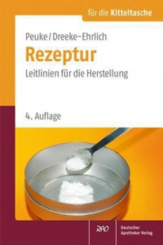 Книга Rezeptur für die Kitteltasche Claudia Peuke