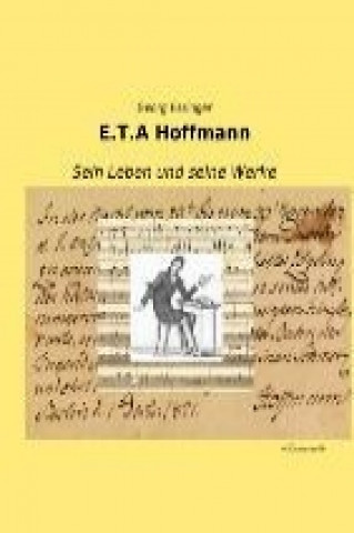 Knjiga E.T.A Hoffmann Georg Essinger