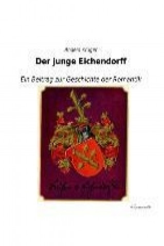 Libro Der junge Eichendorff Anders Krüger