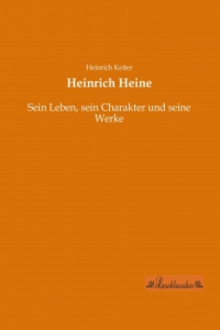 Book Heinrich Heine Heinrich Keiter