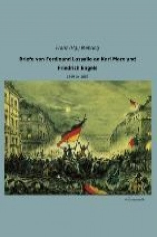 Libro Briefe von Ferdinand Lassalle an Karl Marx und Friedrich Engels Franz Mehring