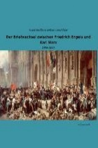 Knjiga Der Briefwechsel zwischen Friedrich Engels und Karl Marx. Bd.2 Friedrich Engels