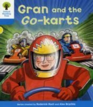 Carte Oxford Reading Tree: Level 3: Decode and Develop: Gran and the Go-karts Roderick Hunt