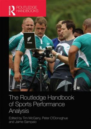 Kniha Routledge Handbook of Sports Performance Analysis Tim McGarry