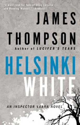 Книга Helsinki White James Thompson