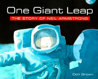 Книга One Giant Leap Don Brown