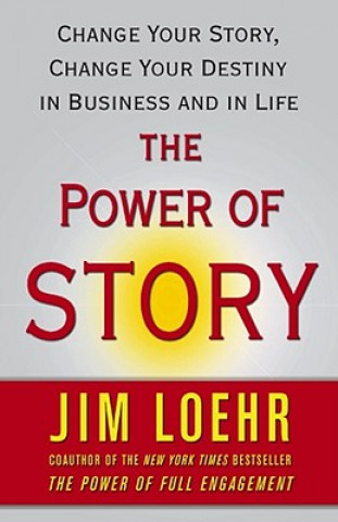 Книга Power of Story Jim Loehr
