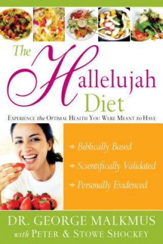 Kniha Hallelujah Diet George H Malkmus