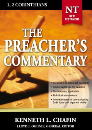 Kniha Preacher's Commentary - Vol. 30: 1 and   2 Corinthians Kenneth L. Chafin
