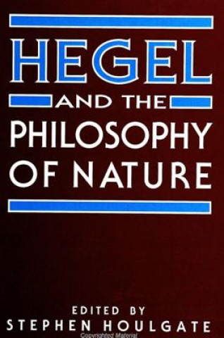 Kniha Hegel and the Philosophy of Nature HOULGATE