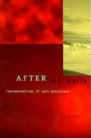 Kniha After The End James Berger