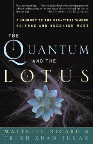 Книга Quantum and the Lotus Trinh Xuan Thuan