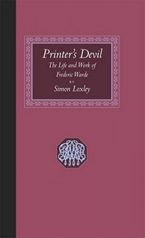 Könyv Printer's Devil Simon Loxley