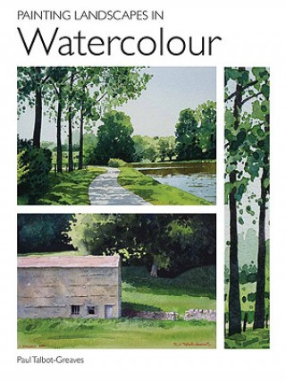 Książka Painting Landscapes in Watercolour Paul Talbot-Greaves