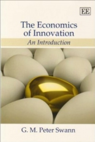 Buch Economics of Innovation G M Peter Swann