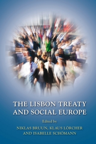 Kniha Lisbon Treaty and Social Europe Niklas Bruun