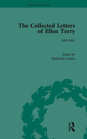Könyv Collected Letters of Ellen Terry, Volume 2 Katharine Cockin