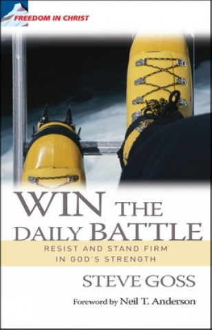 Könyv Win the Daily Battle Steve Goss
