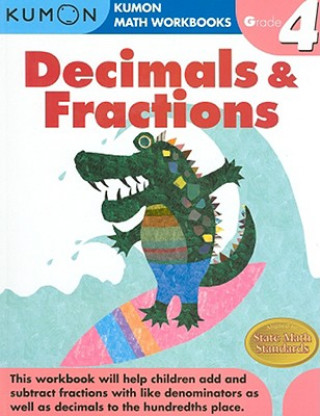 Kniha Grade 4 Decimals and Fractions Kumon Publishing