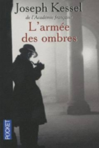 Книга L'armee des ombres Joseph Kessel