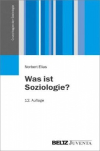 Książka Was ist Soziologie? Norbert Elias