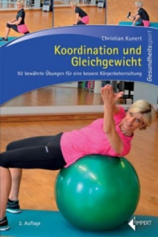 Könyv Koordination und Gleichgewicht Christian Kunert