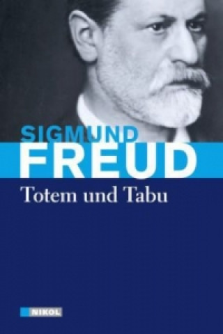 Kniha Sigmund Freud: Totem und Tabu Sigmund Freud