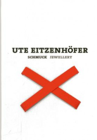 Könyv Ute Eitzenhofer Cornelie Holzach