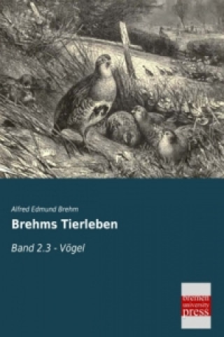 Könyv Brehms Tierleben Alfred Edmund Brehm