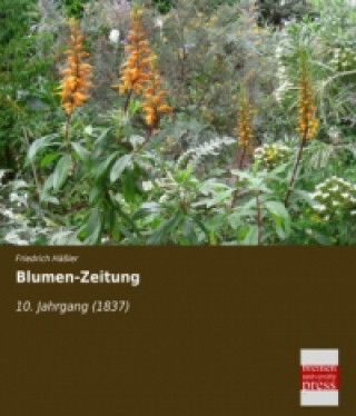 Книга Blumen-Zeitung Friedrich Häßler