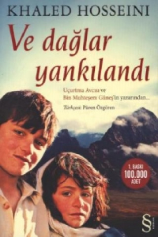 Könyv Ve Daglar Yankilandi Khaled Hosseini