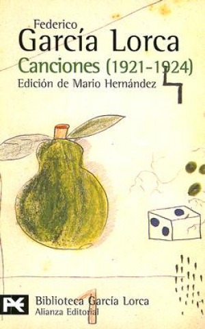 Carte Canciones 1921-1924 Federico García Lorca
