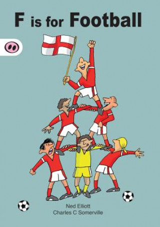 Buch F is for Football Ned Elliot